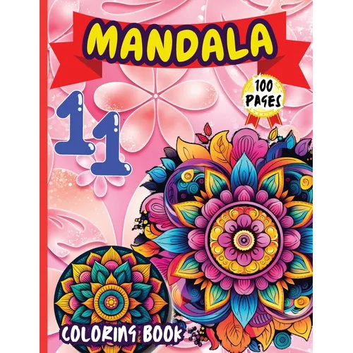 Mandala 11 Coloring Book: Stress Relieving Mandala Designs for Adults Relaxation