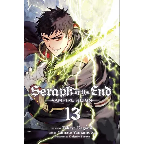 Seraph of the End, Vol. 13: Vampire Reign