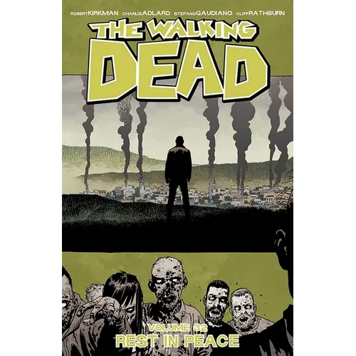 Walking Dead Volume 32: Rest in Peace
