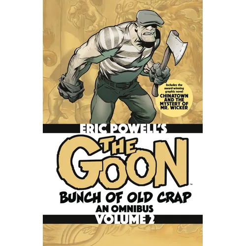 The Goon: Bunch of Old Crap Omnibus Volume 2