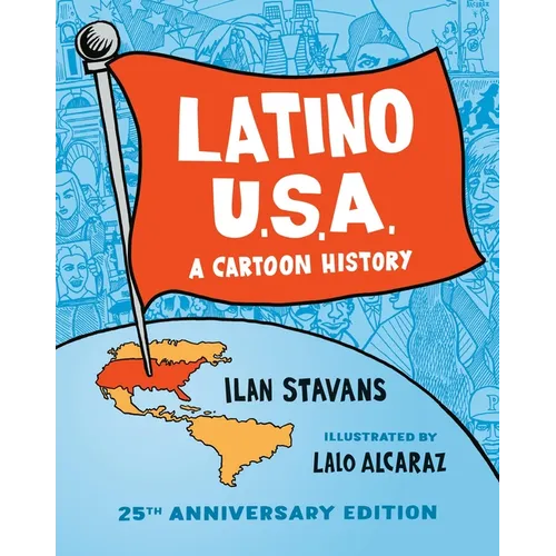Latino USA: A Cartoon History