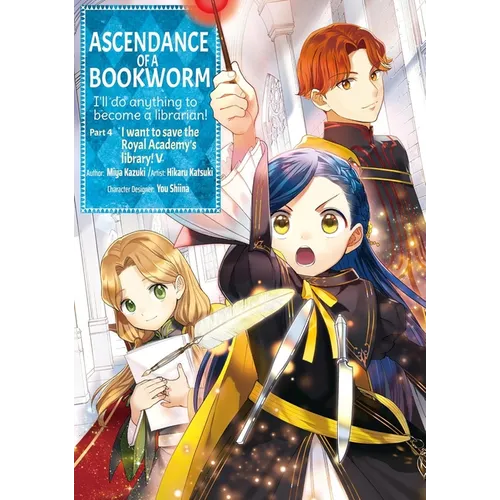 Ascendance of a Bookworm (Manga) Part 4 Volume 5