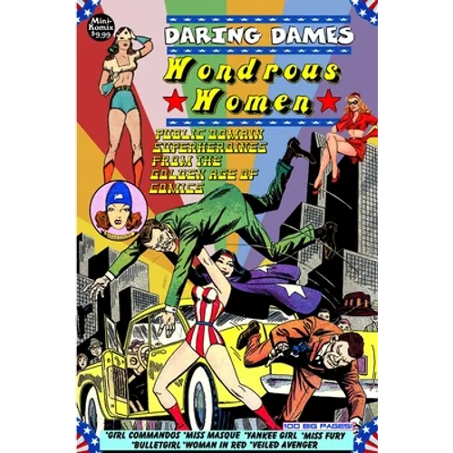 Daring Dames: Wondrous Women