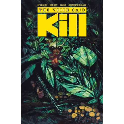 The Voice Said Kill