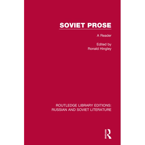 Soviet Prose: A Reader