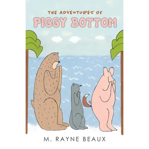 The Adventures of Piggy Bottom