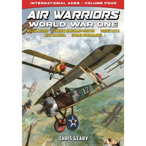 Air Warriors: World War One - International Aces - Volume 4