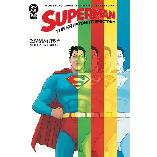 Superman: The Kryptonite Spectrum