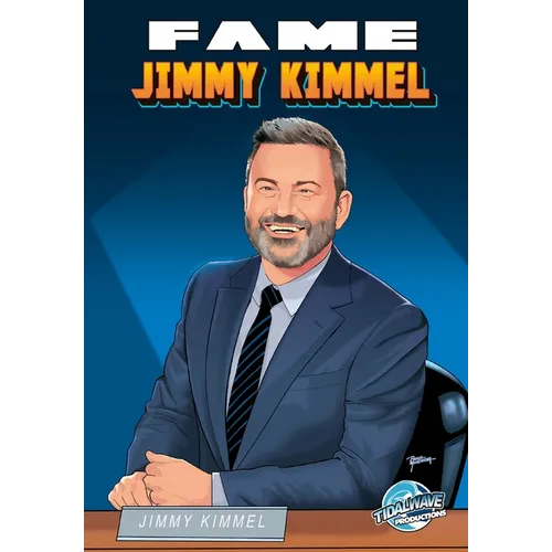 Fame: Jimmy Kimmel