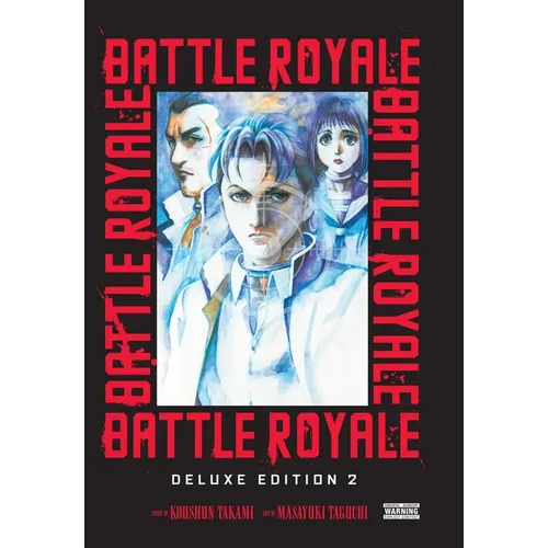 Battle Royale Deluxe Edition, Vol. 2: Volume 2