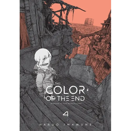The Color of the End: Mission in the Apocalypse, Vol. 4: Volume 4