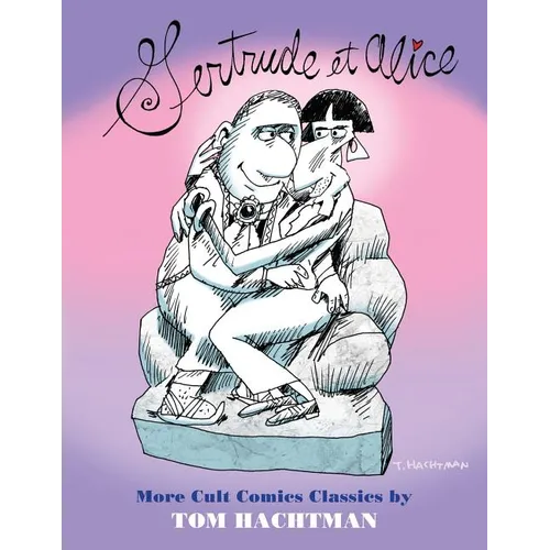 Gertrude et Alice: More Cult Comics Classics