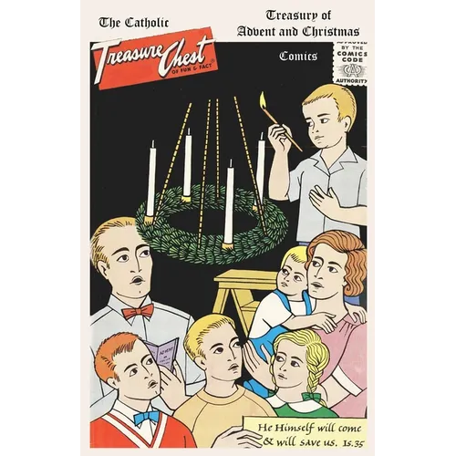 The Catholic Treasure Chest Treasury of Advent and Christmas Comics