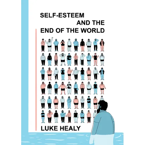Self-Esteem and the End of the World