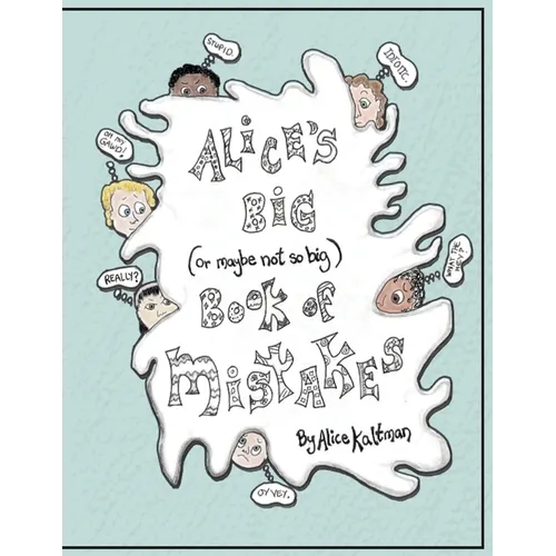 Alice's Big Book of Mistakes