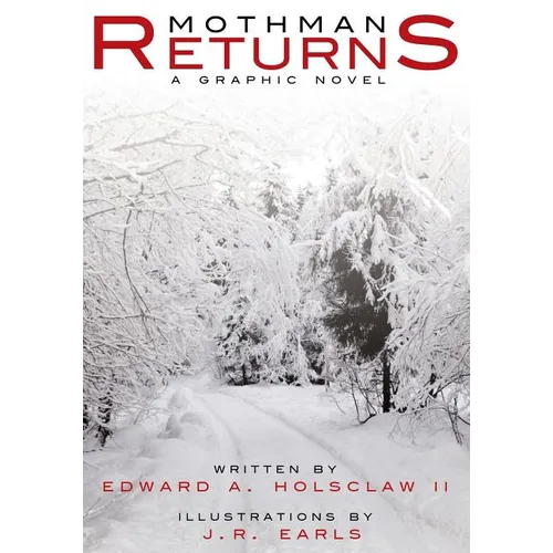 Mothman Returns: A Graphic Novel