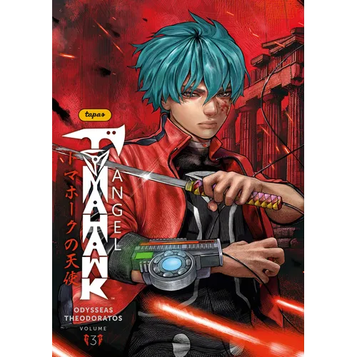 Tomahawk Angel Volume 3