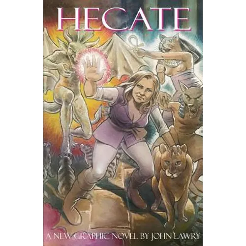 Hecate: A new Graphic Novel by John Lawry