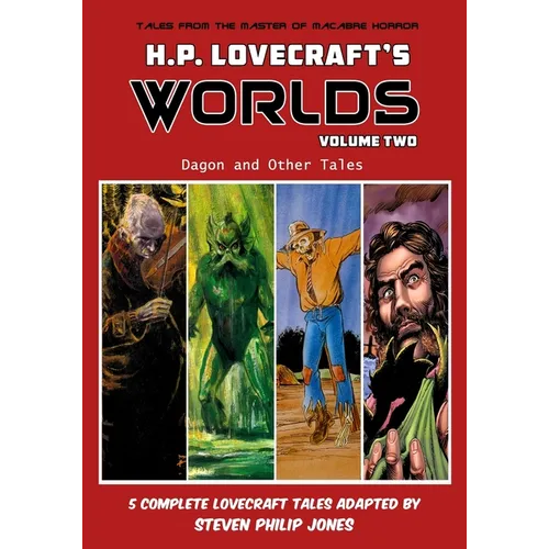 H.P. Lovecraft's Worlds - Volume Two: Dagon and Other Tales