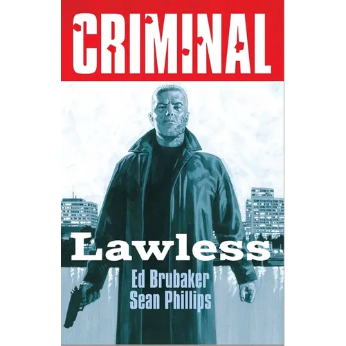 Criminal Volume 2: Lawless (New Edition)