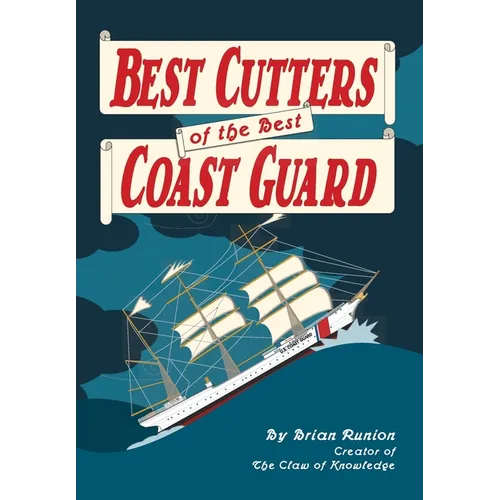 Best Cutters of the Best Coast Guard