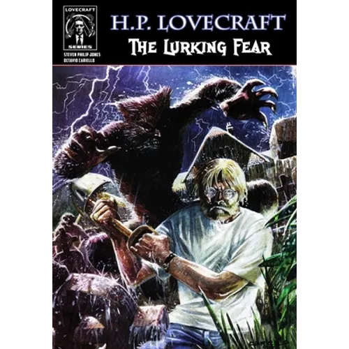 H.P. Lovecraft: The Lurking Fear