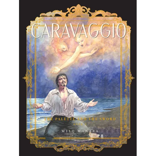 Caravaggio: The Palette and the Sword: Book 2