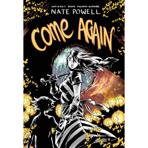 Come Again: An Ozark Horror Story by National Book Award-Winning Graphic Novelist Nate Powell