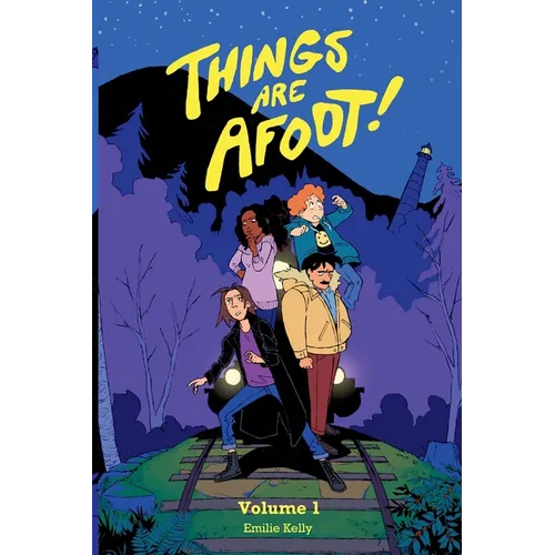 Things Are Afoot! Volume 1