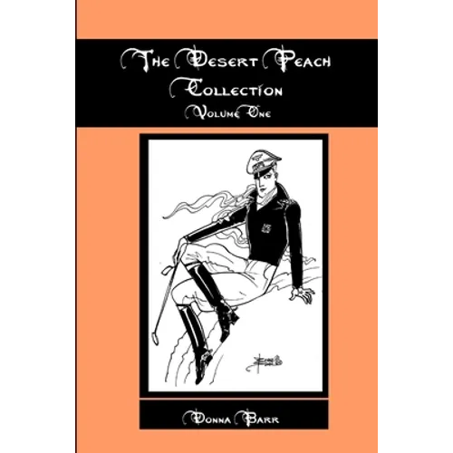 The Desert Peach Collection, Volume One