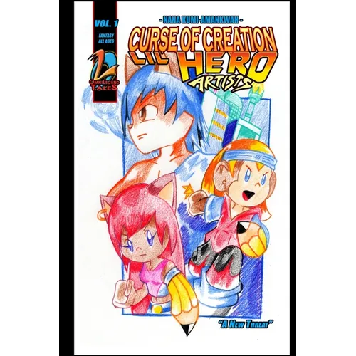 Curse of Creation: Lil Hero Artists, Vol. 1