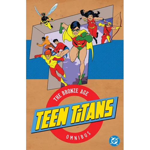 Teen Titans: The Bronze Age Omnibus (2026 Edition)