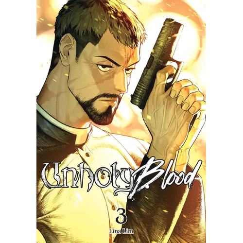 Unholy Blood, Vol. 3