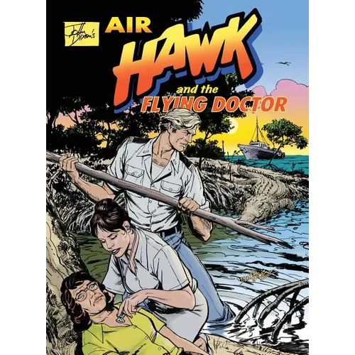 John Dixon's Air Hawk and the Flying Doctor