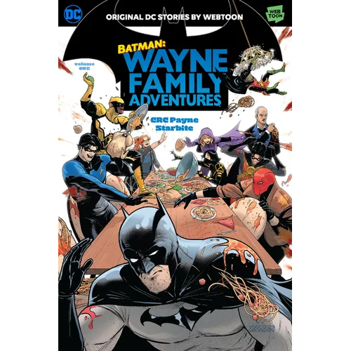 Batman: Wayne Family Adventures Volume One