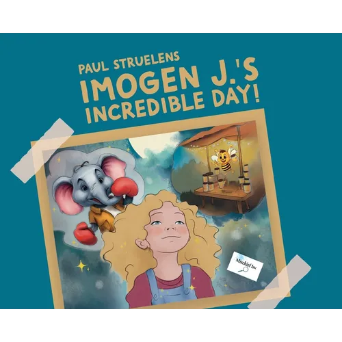 Imogen J.'s Incredible Day!