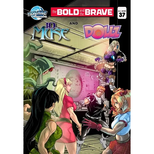 Bold and the Brave #37