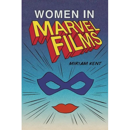 Women in Marvel Films