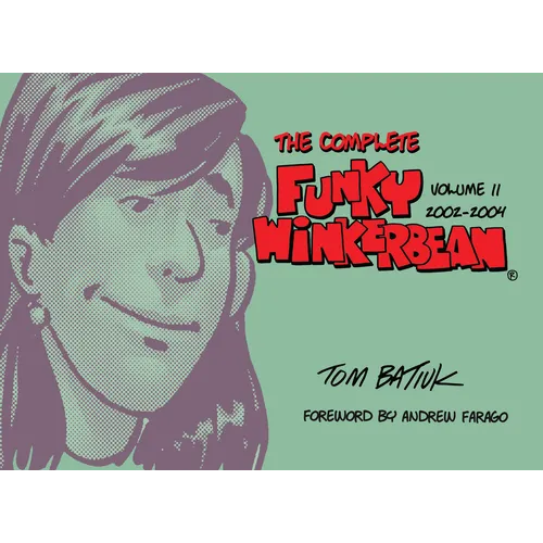 The Complete Funky Winkerbean, Volume 11, 2002-2004