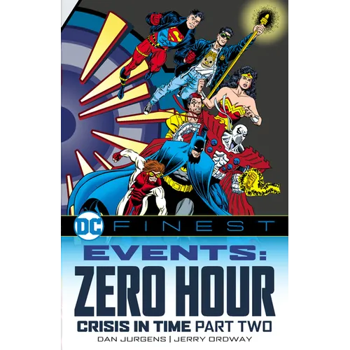 DC Finest: Events: Zero Hour Part Two