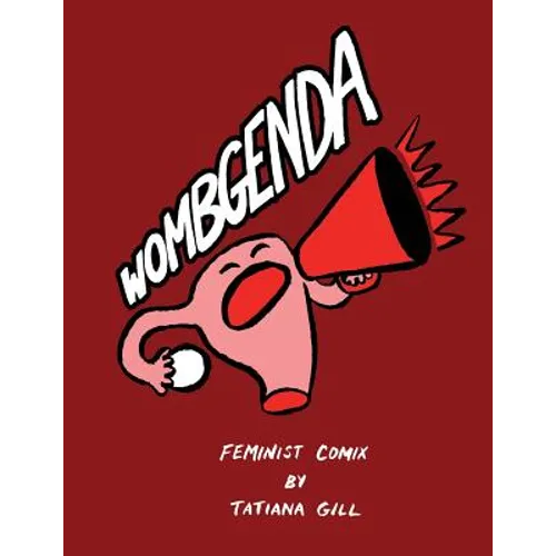 Wombgenda: Feminist Comix