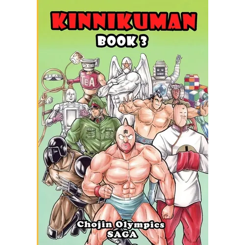 Kinnikuman (M.U.S.C.L.E.) Book 3 - Chojin Olympics Saga