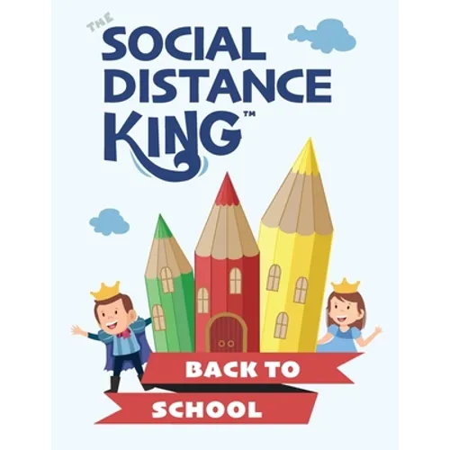 Social Distance King - Back to School