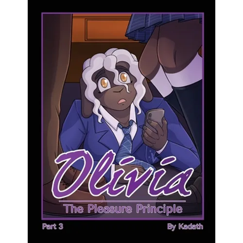Olivia - The Pleasure Principle: Part 3
