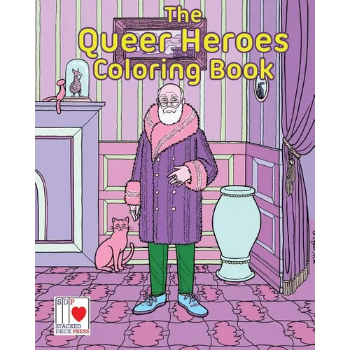 The Queer Heroes Coloring Book