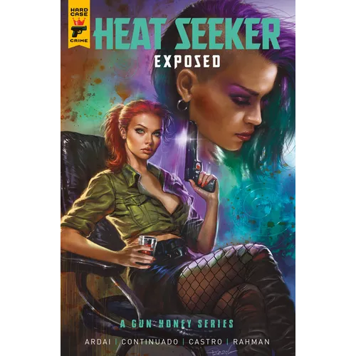 Heat Seeker: Exposed. a Gun Honey Series Vol.3