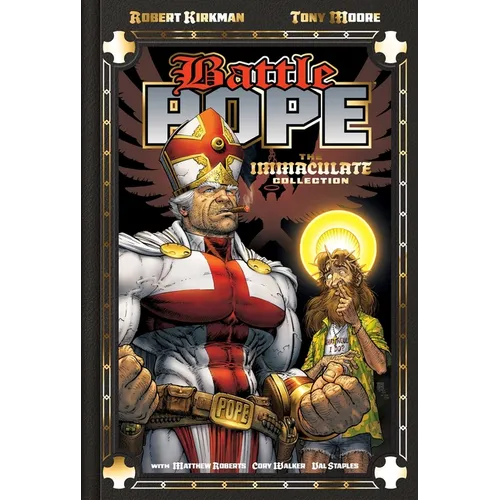 Battle Pope 25th Anniversary Deluxe Hardcover: The Immaculate Collection