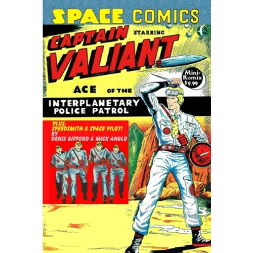 Space Comics starring Captain Valiant
