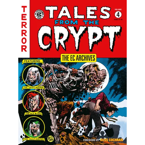 The EC Archives: Tales from the Crypt Volume 4