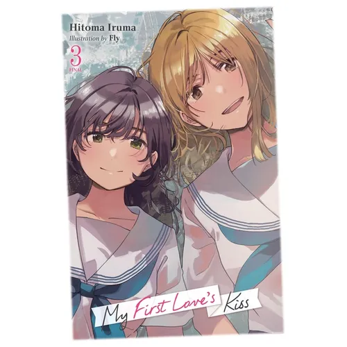 My First Love's Kiss, Vol. 3: Volume 3